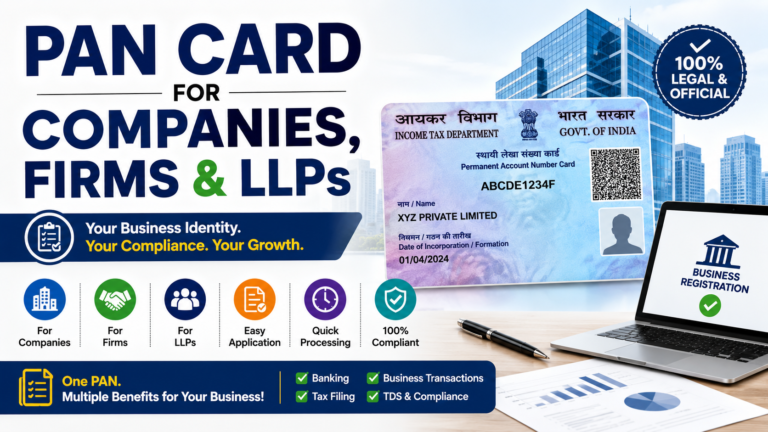 PAN Card for Companies, Firms & LLPs