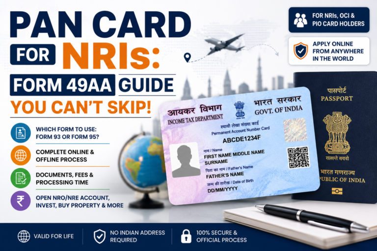 PAN Card for NRIs Form 49AA Guide You Can't Skip